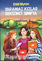 Yaramaz Kızlar Sekizinci Sınıfta