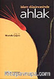 İslam Düşüncesinde Ahlak