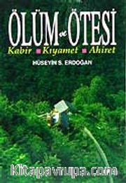 Ölüm ve Ötesi / Kabir-Kıyamet-Ahiret /Büyük Boy