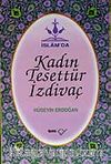 İslam'da Kadın Tesettür İzdivaç (Ciltli)
