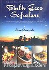 Binbir Gece Sofraları & Doğu'nun Zengin Mutfaklarından Egzotik Lezzetler