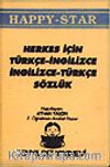 Herkes İçin Türkçe-İngilizce İngilizce-Türkçe Sözlük