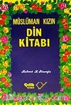 Müslüman Kızın Din Kitabı
