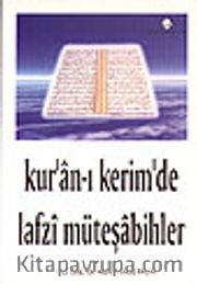 Kuranı Kerim'de Lafzi Mütaşabihler