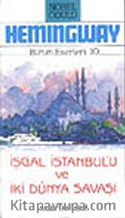 İşgal İstanbulu ve II. Dünya Savaşı