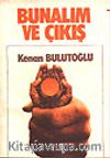 Bunalım ve Çıkış
