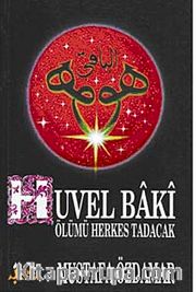 Huvel Baki / Ölümü Herkes Tadacak