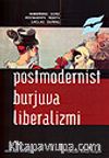Postmodernist Burjuva Liberalizmi