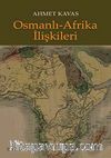 Osmanlı- Afrika İlişkileri