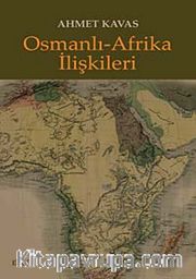 Osmanlı- Afrika İlişkileri
