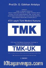 4721 Sayılı Türk Medeni Kanunu (TMK)