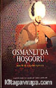 Osmanlı'da Hoşgörü / Birlikte Yaşama Sanatı