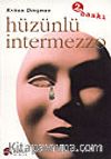 Hüzünlü İntermezzo