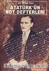 Atatürk'ün Not Defterleri