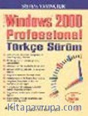 24 Derste Windows 2000 Professional Türkçe Sürüm