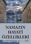 Namaz'ın Hayati Özellikleri (özel fiyat)
