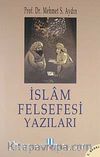 İslam Felsefesi Yazıları