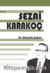 Diriliş Nesli'nin Manevi Dinamikleri Sezai Karakoç