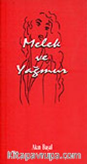Melek ve Yağmur