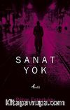 Sanat Yok