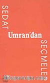 Sedat Umran'dan Seçmeler