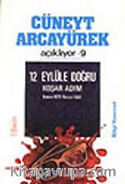 12 Eylüle Doğru Koşar Adım