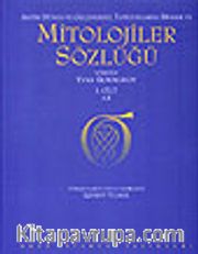 Mitolojiler  Sözlüğü 2 Cilt Takım/ Antik Dünya ve Geleneksel Toplumlarda Dinler