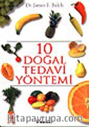 10 Doğal Tedavi Yöntemi