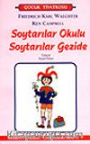 Soytarılar Okulu Soytarılar Gezide