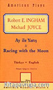Ay ile Yarış/ Racing with the Moon