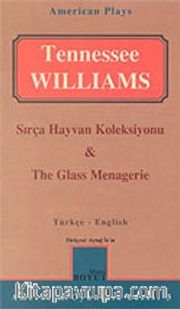 Sırça Hayvan Koleksiyonu/ The Glass Menagerie