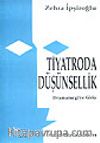 Tiyatroda Düşünsellik