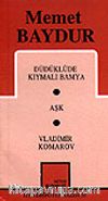 Toplu Oyunları 2 / Düdüklüde Kıymalı Bamya/ Aşk/ Vladimir Komarov