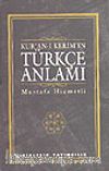 Kur'anı Kerim'in Türkçe Anlamı