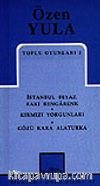 Toplu Oyunları 2 / İstanbul Beyaz, Rakı Rengarenk - Kırmızı Yorgunlar - Gözü Kara Alaturka