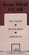 Toplu Oyunları / Umut Cinayeti / Oda Saklambacı / Şamatacılar