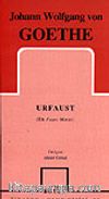 Urfaust / İlk Faust Metni