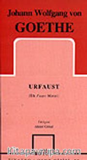 Urfaust / İlk Faust Metni