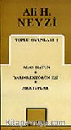 Toplu Oyunları 1 / Alas Hatun/Yardirektörün Eşi/Mektuplar