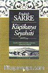 Küçükasya Seyahati -1895 Yazı-Selçuklu Sanatı ve Ülkenin Coğrafyası Üzerine Araştırmalar