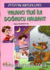 Yalancı Tilki ile Doğrucu Nalbant