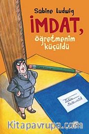 İmdat, Öğretmenim Küçüldü