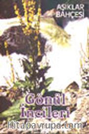 Gönül İncileri /Aşıklar Bahçesi/ İlahi ve Kasideler