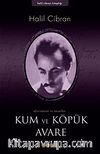 Kum ve Köpük Avare/ Aforizmalar ve Meseller