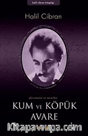 Kum ve Köpük Avare/ Aforizmalar ve Meseller