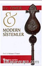 Hz Ömer ve Modern Sistemler