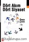 Dört Akım Dört Siyaset