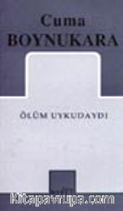 Ölüm Uykudaydı