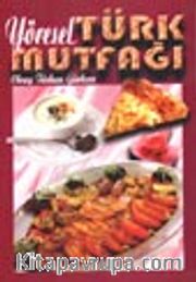 Yöresel Türk Mutfağı
