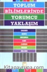 Toplum Bilimlerinde Yorumcu Yaklaşım